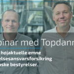 Webinar med Topdanmark, som er en stærk samarbejdspartner hos BetterBoard
